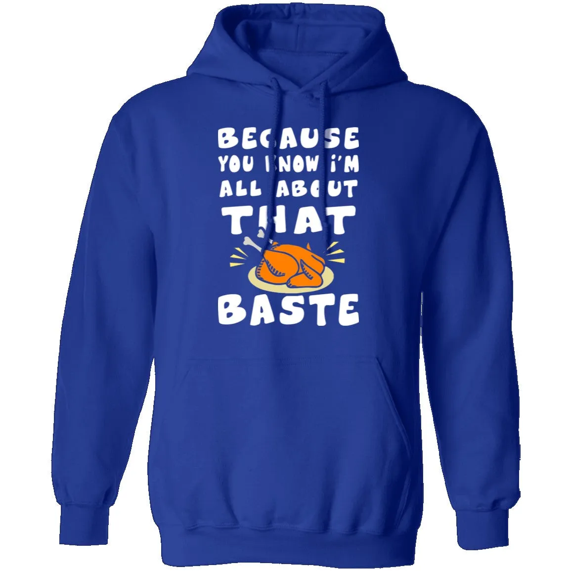 All About That Baste T-Shirt