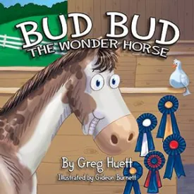 Big Country Bud Bud The Wonder Horse Story Time Book